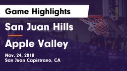 San Juan Hills  vs Apple Valley Game Highlights - Nov. 24, 2018