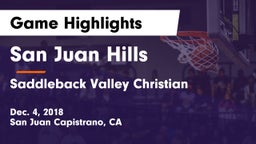 San Juan Hills  vs Saddleback Valley Christian  Game Highlights - Dec. 4, 2018