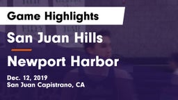 San Juan Hills  vs Newport Harbor  Game Highlights - Dec. 12, 2019