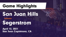 San Juan Hills  vs Segerstrom  Game Highlights - April 12, 2021