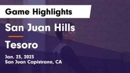 San Juan Hills  vs Tesoro  Game Highlights - Jan. 23, 2023