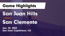 San Juan Hills  vs San Clemente  Game Highlights - Jan. 25, 2023