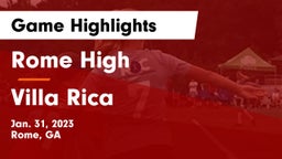 Rome High vs Villa Rica  Game Highlights - Jan. 31, 2023