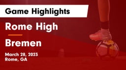 Rome High vs Bremen  Game Highlights - March 28, 2023