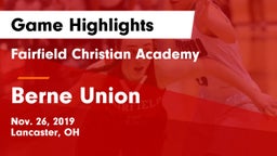 Fairfield Christian Academy  vs Berne Union  Game Highlights - Nov. 26, 2019