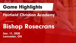 Fairfield Christian Academy  vs Bishop Rosecrans  Game Highlights - Jan. 11, 2020