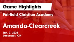 Fairfield Christian Academy  vs Amanda-Clearcreek  Game Highlights - Jan. 7, 2020