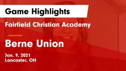 Fairfield Christian Academy  vs Berne Union  Game Highlights - Jan. 9, 2021