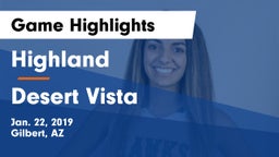 Highland  vs Desert Vista  Game Highlights - Jan. 22, 2019