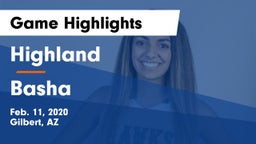 Highland  vs Basha  Game Highlights - Feb. 11, 2020