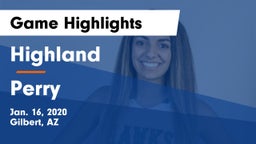 Highland  vs Perry  Game Highlights - Jan. 16, 2020