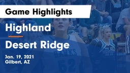Highland  vs Desert Ridge  Game Highlights - Jan. 19, 2021