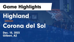 Highland  vs Corona del Sol  Game Highlights - Dec. 15, 2023