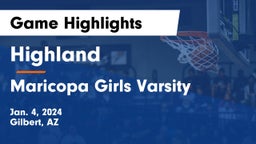 Highland  vs Maricopa  Girls Varsity Game Highlights - Jan. 4, 2024
