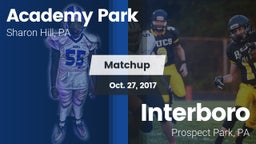 Matchup: Academy Park vs. Interboro  2017