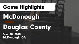 McDonough  vs Douglas County  Game Highlights - Jan. 20, 2020