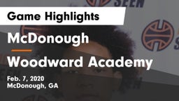McDonough  vs Woodward Academy Game Highlights - Feb. 7, 2020