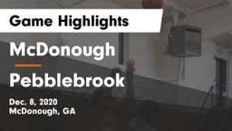 McDonough  vs Pebblebrook  Game Highlights - Dec. 8, 2020