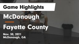 McDonough  vs Fayette County  Game Highlights - Nov. 30, 2021