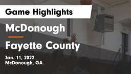 McDonough  vs Fayette County  Game Highlights - Jan. 11, 2022