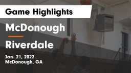 McDonough  vs Riverdale Game Highlights - Jan. 21, 2022