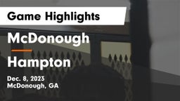 McDonough  vs Hampton  Game Highlights - Dec. 8, 2023