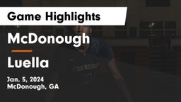 McDonough  vs Luella  Game Highlights - Jan. 5, 2024