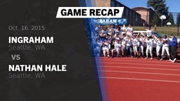 Recap: Ingraham  vs. Nathan Hale  2015