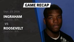 Recap: Ingraham  vs. Roosevelt  2016