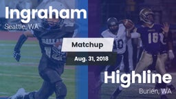 Matchup: Ingraham vs. Highline  2018