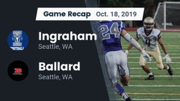 Recap: Ingraham  vs. Ballard  2019