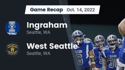 Recap: Ingraham  vs. West Seattle  2022