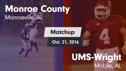 Matchup: Monroe County vs. UMS-Wright  2016