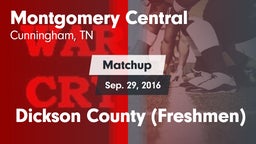 Matchup: Montgomery Central vs. Dickson County (Freshmen) 2016