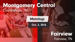 Matchup: Montgomery Central vs. Fairview  2016