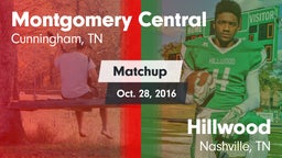 Matchup: Montgomery Central vs. Hillwood  2016