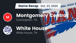Recap: Montgomery Central  vs. White House  2020