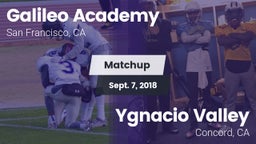 Matchup: Galileo vs. Ygnacio Valley  2018