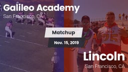 Matchup: Galileo vs. Lincoln  2019
