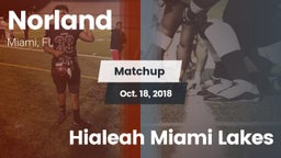 Matchup: Norland vs. Hialeah Miami Lakes 2018