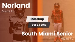 Matchup: Norland vs. South Miami Senior  2019