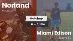 Matchup: Norland vs. Miami Edison  2020