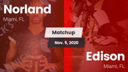 Matchup: Norland vs. Edison  2020