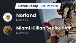 Recap: Norland  vs. Miami Killian Senior High 2020