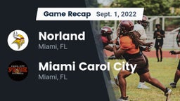 Recap: Norland  vs. Miami Carol City  2022