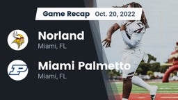 Recap: Norland  vs. Miami Palmetto  2022