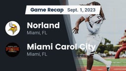 Recap: Norland  vs. Miami Carol City  2023