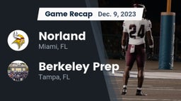 Recap: Norland  vs. Berkeley Prep  2023