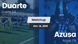 Matchup: Duarte vs. Azusa  2016