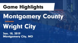 Montgomery County  vs Wright City  Game Highlights - Jan. 18, 2019